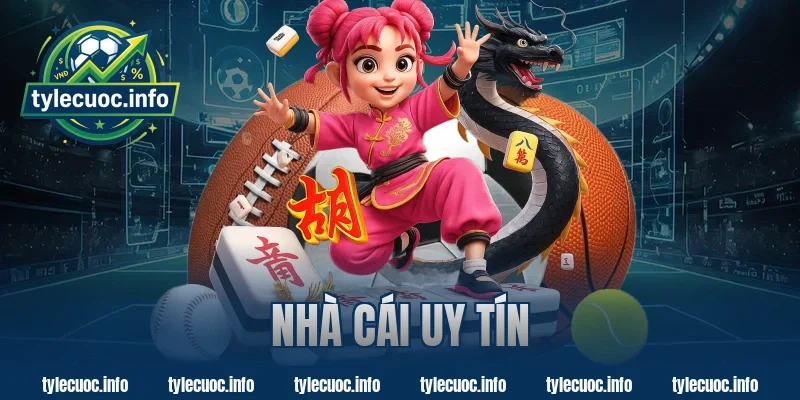 NHÀ CÁI UY TÍN